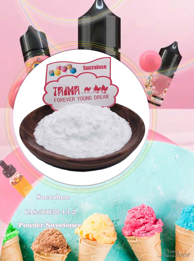 Powder sucralose: Food-grade sweetener enhances vape e-liquid for e-cig